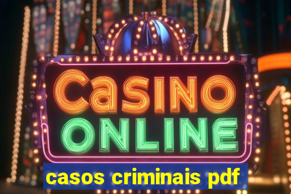 casos criminais pdf